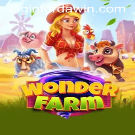 Discover the Enchanting World of WonderFarm with FORDAWIN